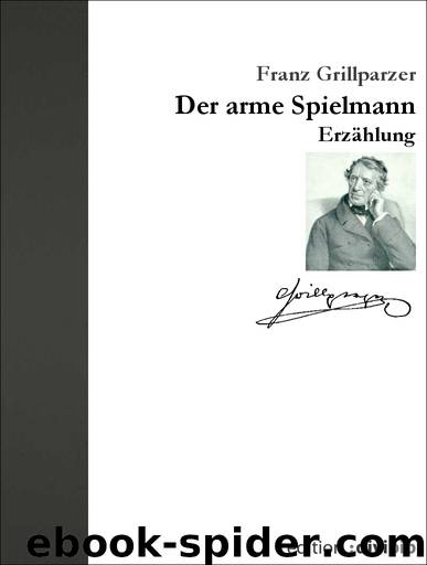 Der arme Spielmann by Grillparzer Franz