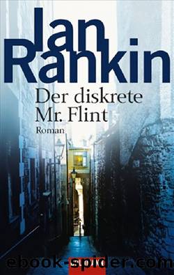 Der diskrete Mr. Flint by Rankin Ian