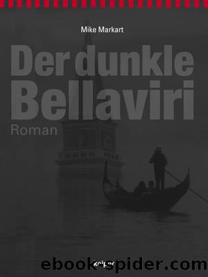 Der dunkle Bellaviri by Mike Markart