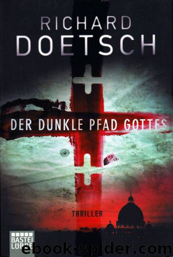 Der dunkle Pfad Gottes by Richard Doetsch