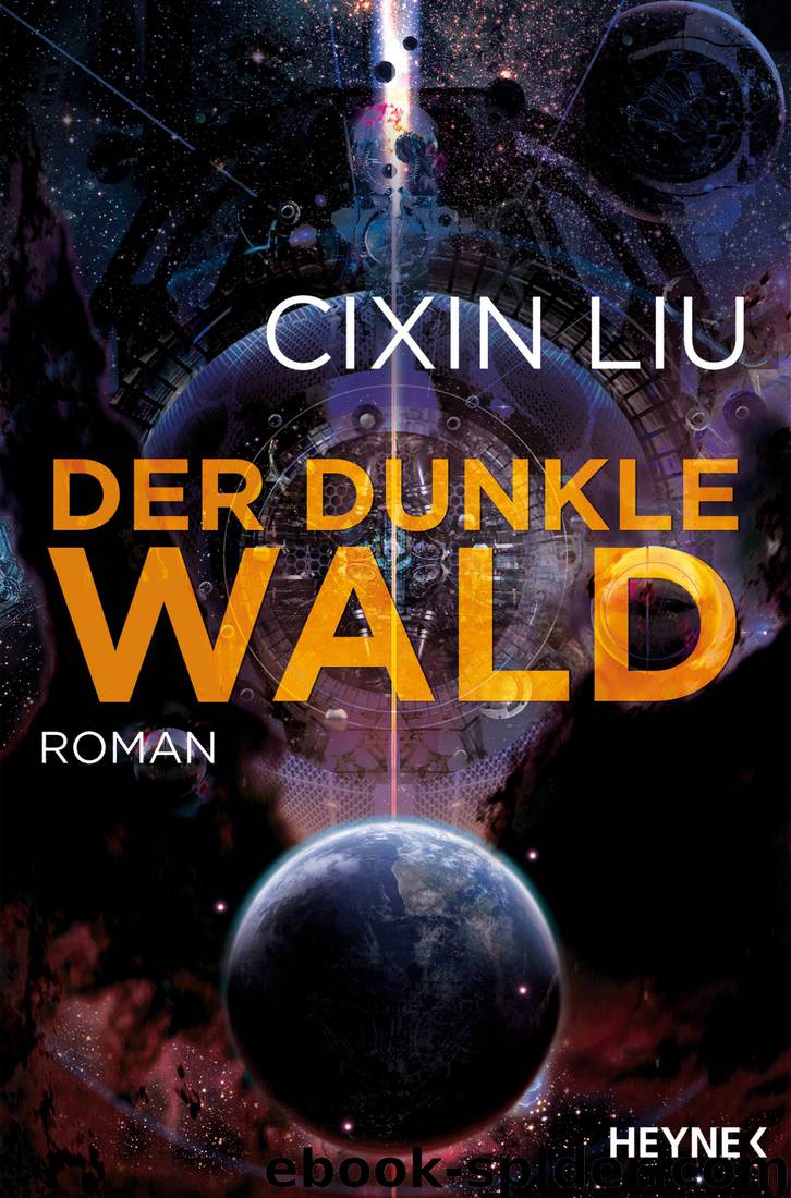 Der dunkle Wald by Cixin Liu