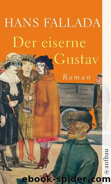 Der eiserne Gustav by Hans Fallada