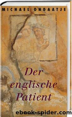 Der englische Patient by Michael Ondaatje