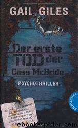 Der erste Tod der Cass McBride by Giles Gail