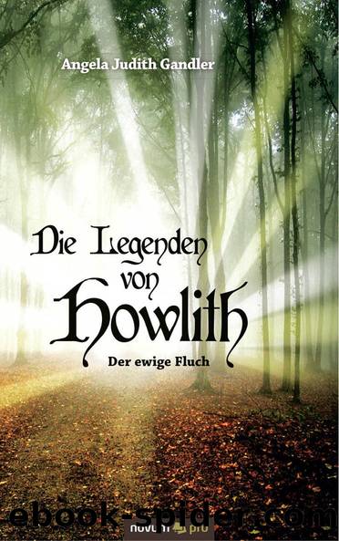 Der ewige Fluch by Angela Judith Gandler