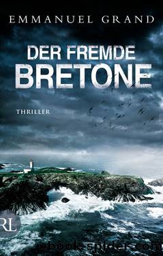 Der fremde Bretone by Grand Emmanuel