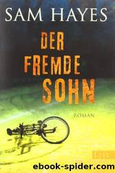 Der fremde Sohn by Sam Hayes