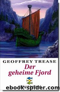 Der geheime Fjord by Geoffrey Trease