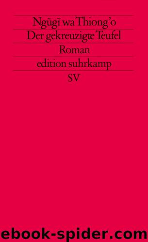 Der gekreuzigte Teufel by Thiong'o Ngugi wa