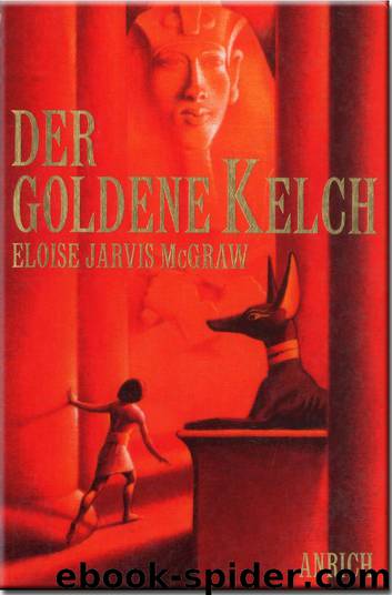 Der goldene Kelch by Eloise Jarvis McGraw