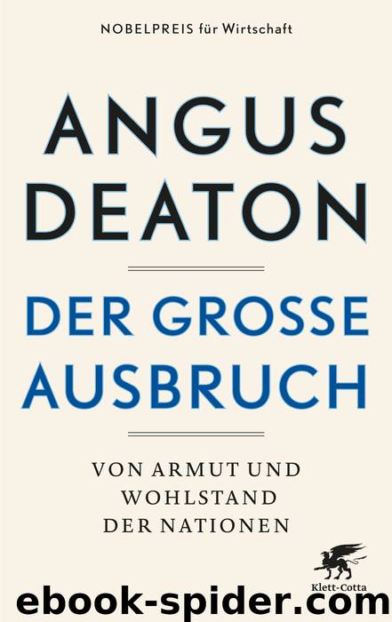 Der große Ausbruch by Deaton Angus