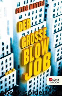 Der große Blowjob (German Edition) by Mattei Peter