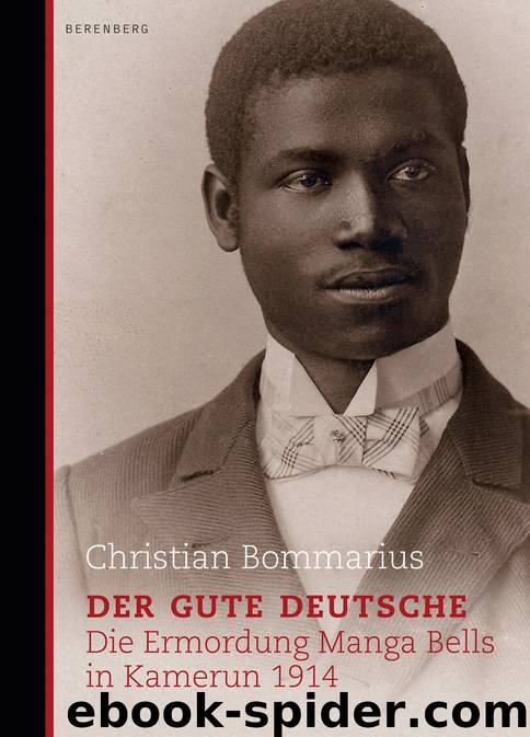 Der gute Deutsche by Christian Bommarius