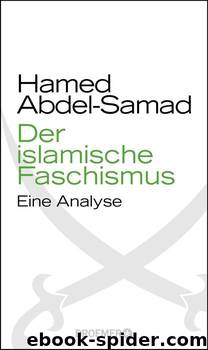 Der islamische Faschismus by Abdel-Samad Hamed