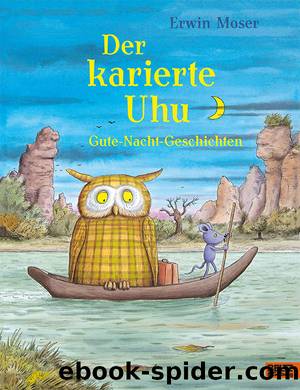 Der karierte Uhu by Erwin Moser