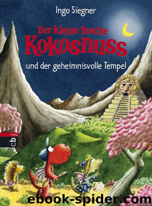 Der kleine Drache Kokosnuss und der geheimnisvolle Tempel by Siegner Ingo