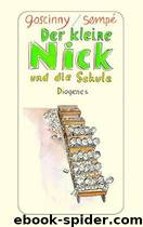 Der kleine Nick und die Schule by Goscinny & Sempé