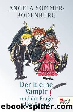 Der kleine Vampir und die Frage aller Fragen by Angela Sommer-Bodenburg