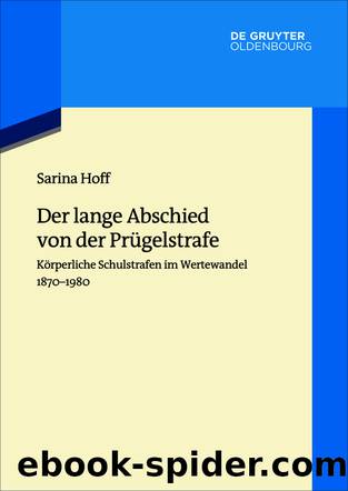 Der lange Abschied von der PrÃ¼gelstrafe by Sarina Hoff