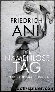 Der namenlose Tag by Ani Friedrich