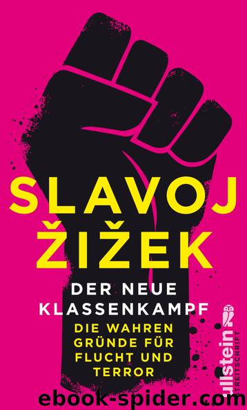 Der neue Klassenkampf by Slavoj ŽiŽek