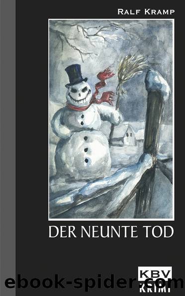 Der neunte Tod by Kramp Ralf