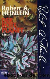 Der rote Planet by Heinlein Robert A