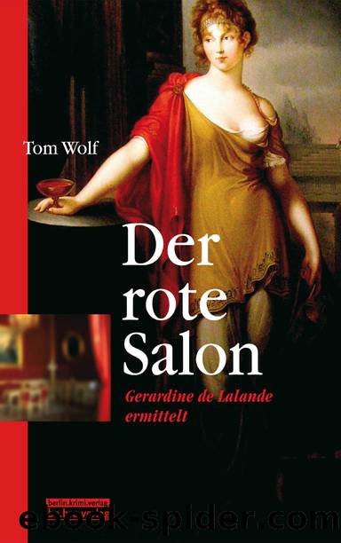 Der rote Salon by Wolf Tom