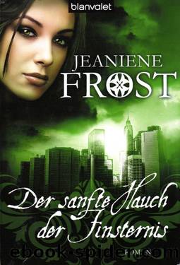 Der sanfte Hauch der Finsternis by Jeaniene Frost