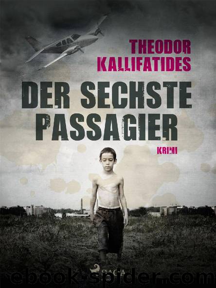 Der sechste Passagier by Theodor Kallifatides