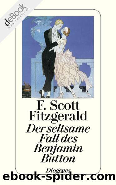 Der seltsame Fall des Benjamin Button (German Edition) by F. Scott Fitzgerald