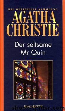 Der seltsame Mr Quin by Agatha Christie