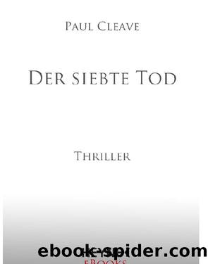 Der siebte Tod by Cleave Paul