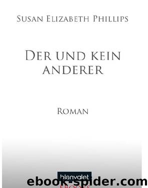 Der und kein anderer by Phillips Susan Elizabeth