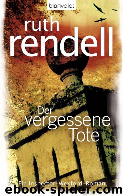 Der vergessene Tote by Rendell Ruth