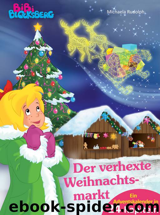 Der verhexte Weihnachtsmarkt by Michaela Rudolph