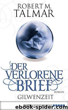 Der verlorene Brief: Roman (German Edition) by Talmar Robert M