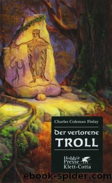 Der verlorene Troll by Charles Coleman Finlay