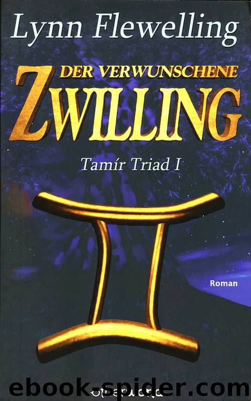 Der verwunschene Zwilling by Lynn Flewelling