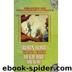 Der wahre Drache by Robin Hobb