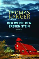 Der werfe den ersten Stein by Kanger