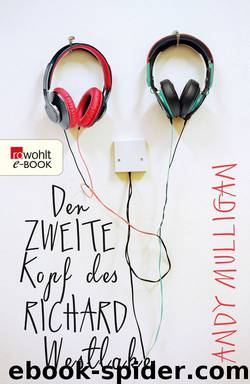 Der zweite Kopf des Richard Westlake by Andy Mulligan