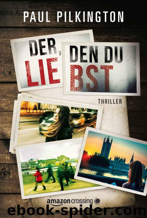 Der, den du liebst by Paul Pilkington