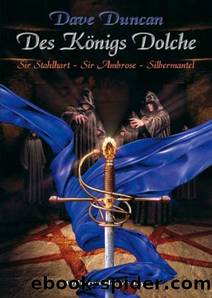 Des Königs Dolche by Dave Duncan