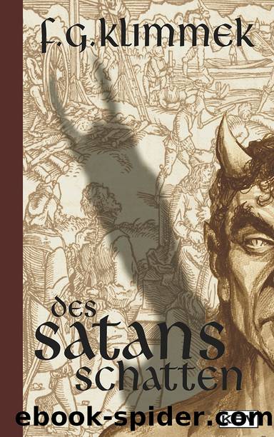 Des Satans Schatten by F.G. Klimmek