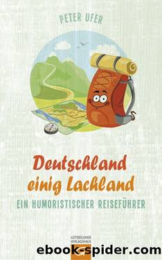 Deutschland einig Lachland by Ufer Peter