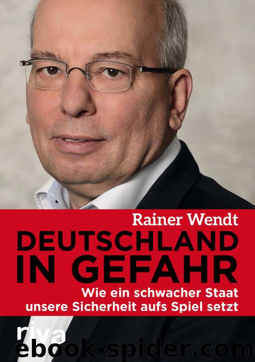 Deutschland in Gefahr by Rainer Wendt