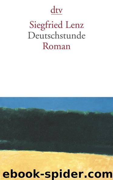 Deutschstunde by Siegfried Lenz