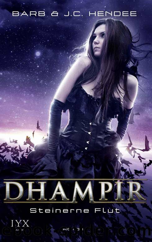 Dhampir: Steinerne Flut (German Edition) by Barb Hendee & J. C. Hendee