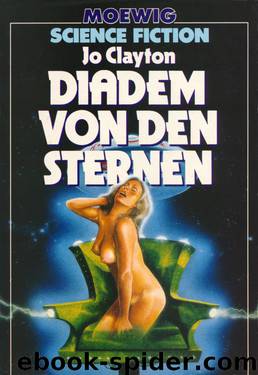 Diadem von den Sternen by Jo Clayton